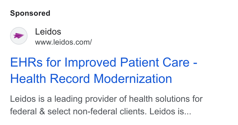 Leidos ad on Google Ads: EHRs for Improved Patient Care - Health Record Modernization Leidos is a leading provider of health solutions for federal & select non-federal clients. Leidos is...