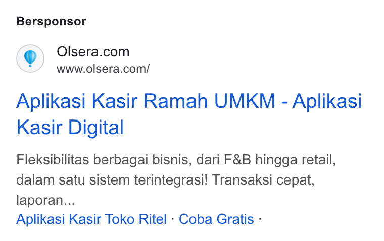 Olsera ad on Google Ads: www.olsera.com/ Aplikasi Kasir Ramah UMKM - Aplikasi Kasir Digital Fleksibilitas berbagai bisnis, dari F& B hingga retail, dalam satu sistem terintegrasi! Transaksi cepat, laporan... Aplikasi Kasir Toko Ritel - Coba Gratis -