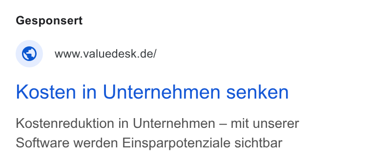 Valuedesk ad on Google Ads: Kosten in Unternehmen senken Kostenreduktion in Unternehmen — mit unserer Software werden Einsparpotenziale sichtbar