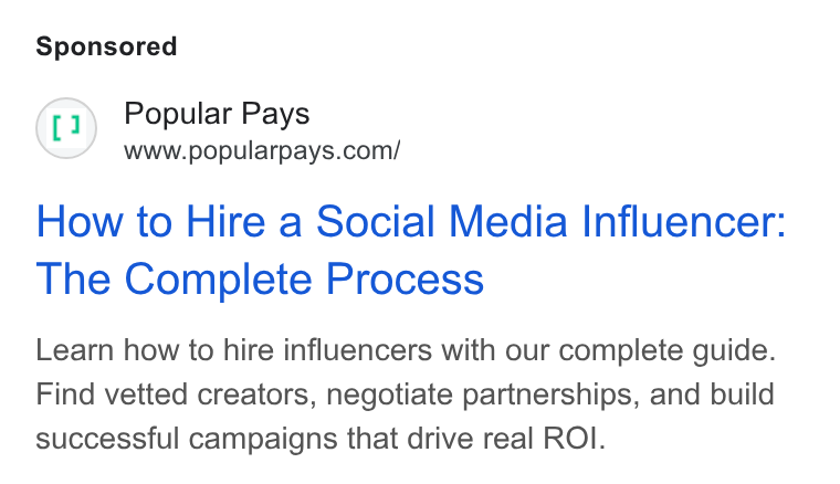 Popular Pays ad on Google Ads: How to Hire a Social Media Influencer: The Complete Process Learn how to hire influencers with our complete guide. Find vetted creators, negotiate partnerships, and build successful campaigns that drive real ROI.