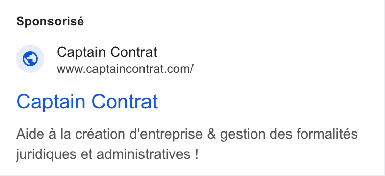 Captain Contrat ad on Google Ads: Sponsorisé Captain Contrat Aide a la création d'entreprise & gestion des formalités juridiques et administratives !