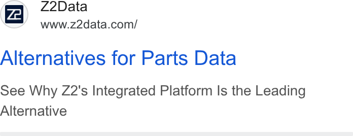 Z2Data ad on Google Ads: Alternatives for Parts Data see Why 22's Integrated Platform Is the Leading Alternative