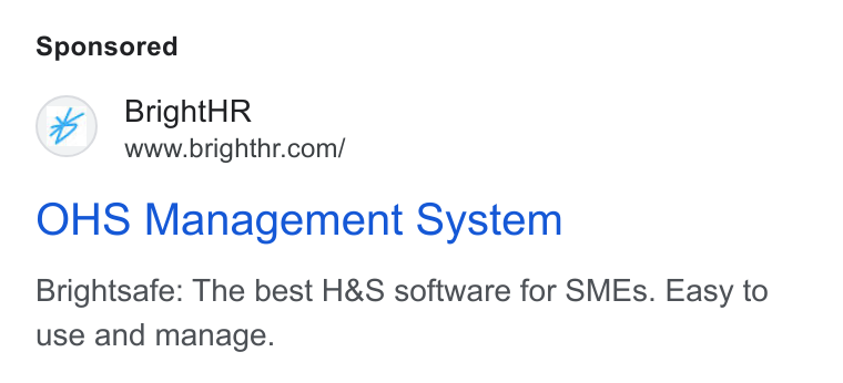 BrightHR ad on Google Ads: OHS Management System Brightsafe: The best H& S software for SMEs. Easy to use and manage.