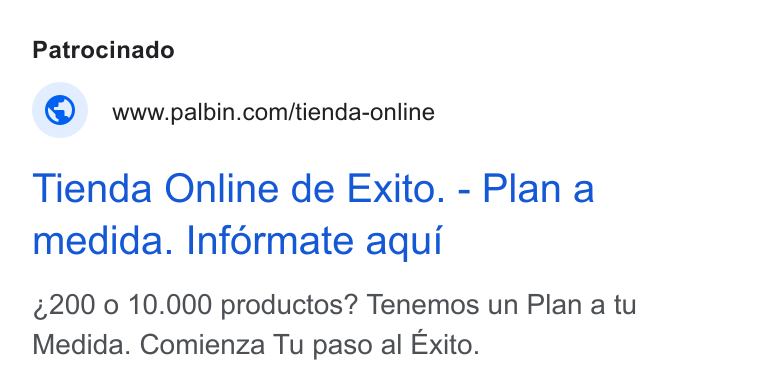 Palbin.com ad on Google Ads: Tienda Online de Exito. - Plana medida. Informate aqui é200 o 10.000 productos? Tenemos un Plan a tu Medida. Comienza Tu paso al Exito.