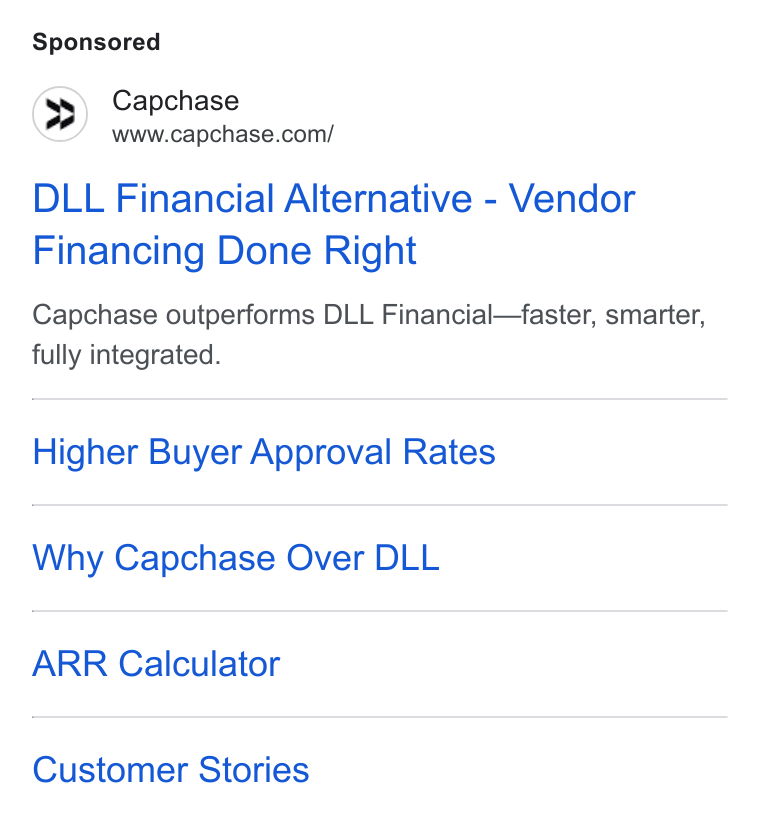 Capchase ad on Google Ads: DLL Financial Alternative - Vendor Financing Done Right Capchase outperforms DLL Financial—faster, smarter, fully integrated. Higher Buyer Approval Rates Why Capchase Over DLL ARR Calculator Customer Stories