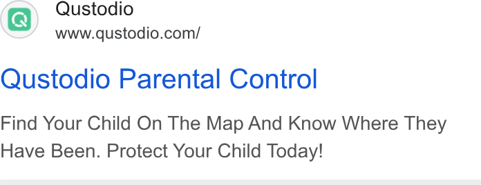 Qustodio ad on Google Ads: Qustodio Parental Control Find Your Child On The Map And Know Where They Have Been. Protect Your Child Today!