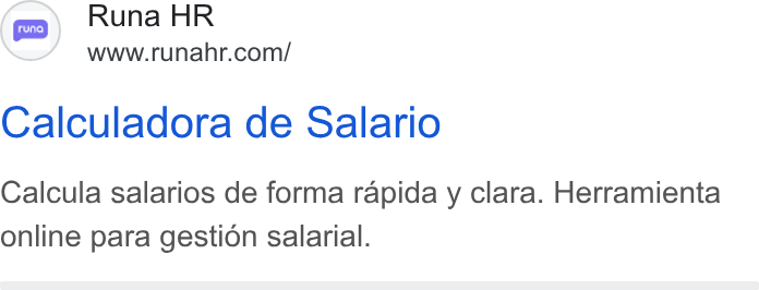 Runa ad on Google Ads: Calculadora de Salario Calcula salarios de forma rapida y clara. Herramienta online para gestion salarial.