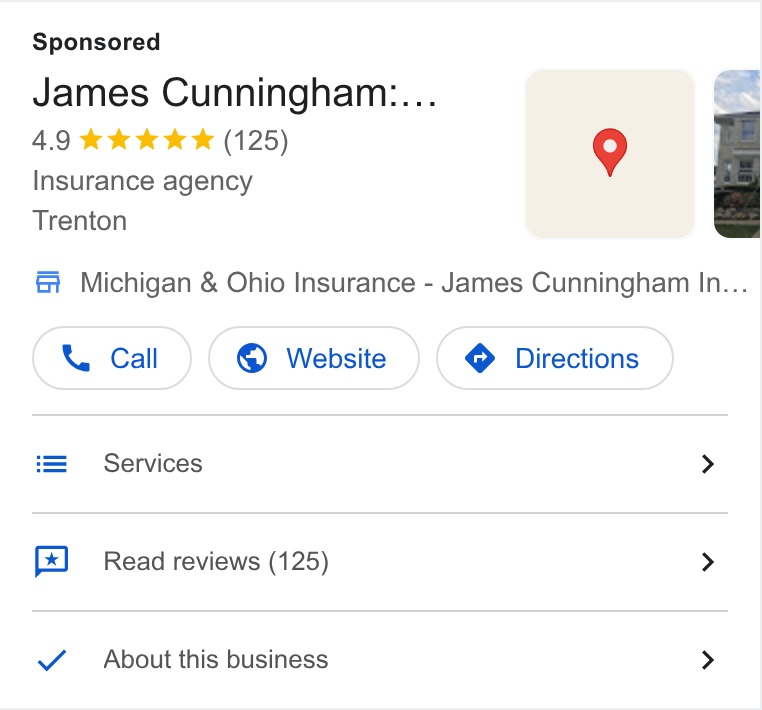 Allstate ad on Google Ads: James Cunningham... - 4.9 tee tw (125) 9 E Insurance agency Trenton f F Michigan & Ohio Insurance - James Cunningham In... Services > Read reviews (125) > About this business >