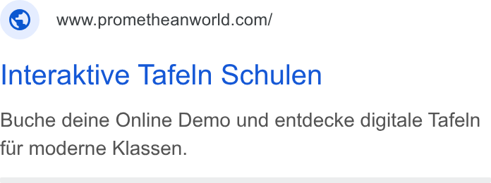 Promethean ad on Google Ads: Interaktive Tafeln Schulen Buche deine Online Demo und entdecke digitale Tafeln fur moderne Klassen.
