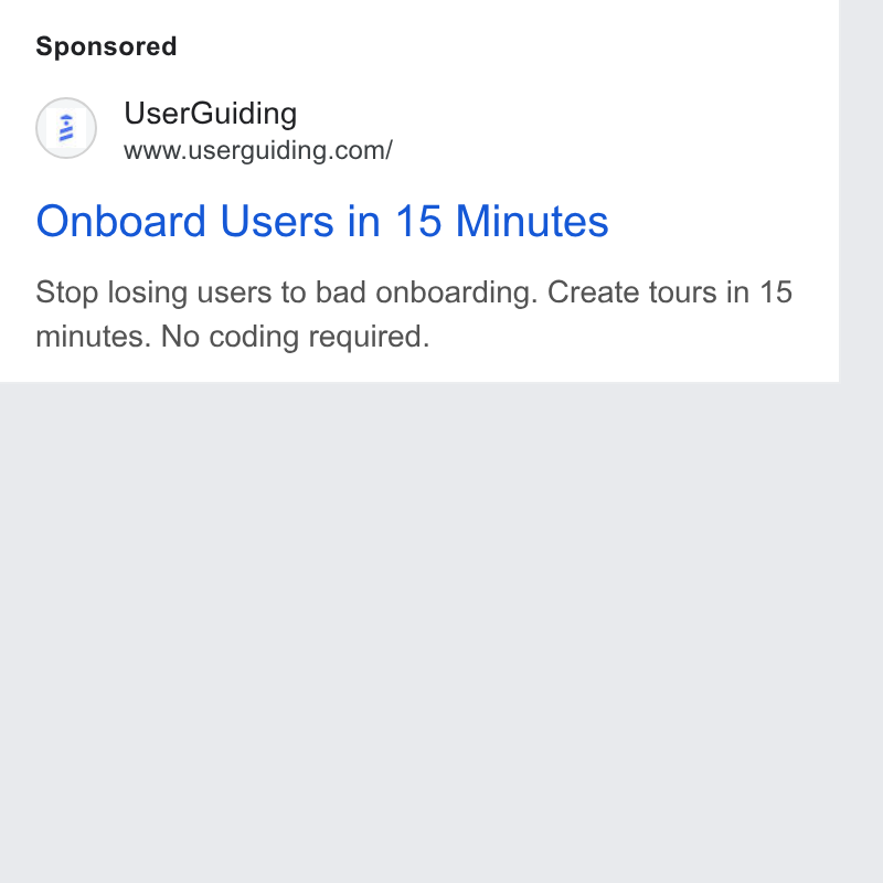 UserGuiding ad on Google Ads: Onboard Users in 15 Minutes Stop losing users to bad onboarding. Create tours in 15 minutes. No coding required.