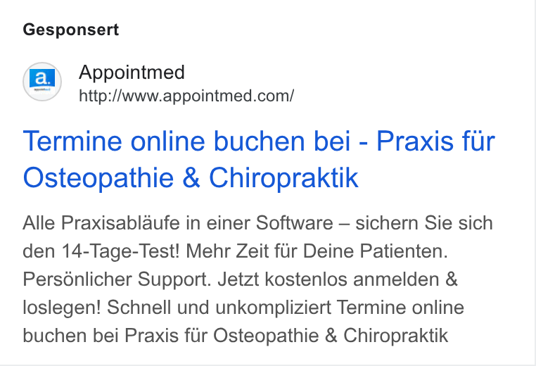 appointmed ad on Google Ads: Gesponsert Termine online buchen bei - Praxis fur Osteopathie & Chiropraktik Alle Praxisablaufe in einer Software — sichern Sie sich den 14-Tage-Test! Mehr Zeit fur Deine Patienten. Personlicher Support. Jetzt kostenlos anmelden & loslegen! Schnell und unkompliziert Termine online buchen bei Praxis fiir Osteopathie & Chiropraktik