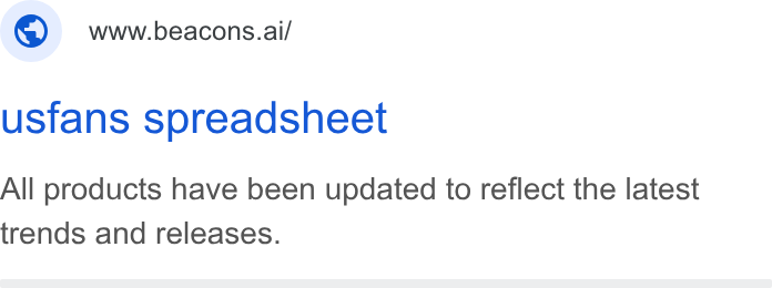 LearnTube.ai ad on Google Ads: ©) wwwbeacons.ai/ usfans spreadsheet All products have been updated to reflect the latest trends and releases.