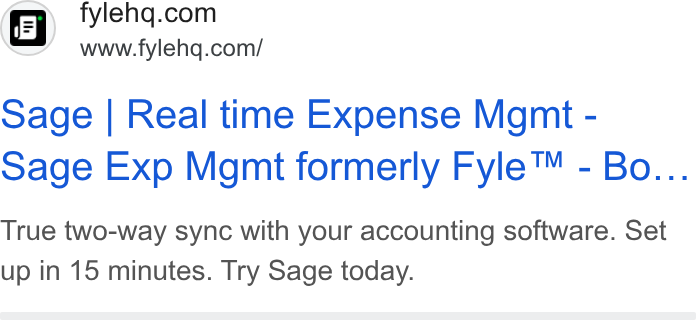 Fyle ad on Google Ads: www.fylehq.com/ Sage | Real time Expense Mgmt - Sage Exp Mgmt formerly Fyle™ - Bo... True two-way sync with your accounting software. Set up in 15 minutes. Try Sage today.