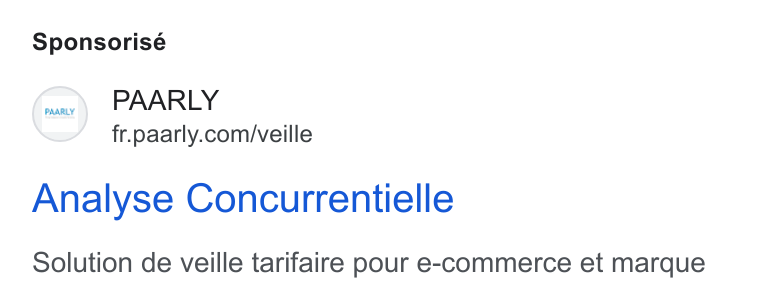 PAARLY ad on Google Ads: Sponsorisé Analyse Concurrentielle Solution de veille tarifaire pour e-commerce et marque