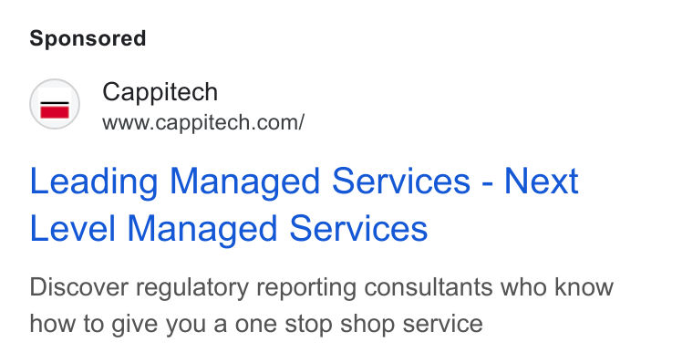 Cappitech ad on Google Ads: Leading Managed Services - Next Level Managed Services Discover regulatory reporting consultants who know how to give you a one stop shop service