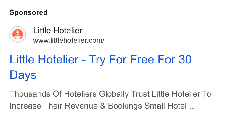 Little Hotelier ad on Google Ads: Little Hotelier - Try For Free For 30 Days Thousands Of Hoteliers Globally Trust Little Hotelier To Increase Their Revenue & Bookings Small Hotel ...