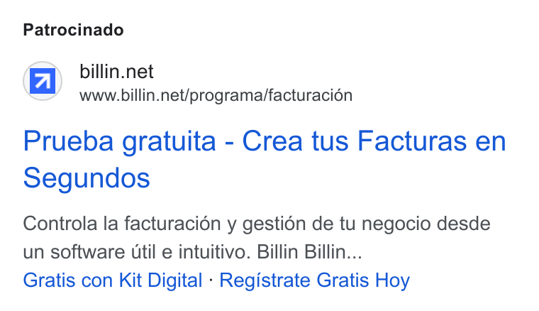 Billin ad on Google Ads: www.billin.net/programa/facturacién Prueba gratuita - Crea tus Facturas en segundos Controla la facturaci6n y gesti6n de tu negocio desde un software util e intuitivo. Billin Billin... Gratis con Kit Digital - Registrate Gratis Hoy