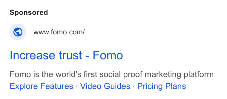 Fomo ad on Google Ads: Increase trust - Fomo Fomo is the world's first social proof marketing platform Explore Features - Video Guides - Pricing Plans