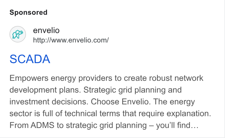 envelio ad on Google Ads: SCADA Empowers energy providers to create robust network development plans. Strategic grid planning and investment decisions. Choose Envelio. The energy sector is full of technical terms that require explanation. From ADMS to strategic grid planning — you'll find...