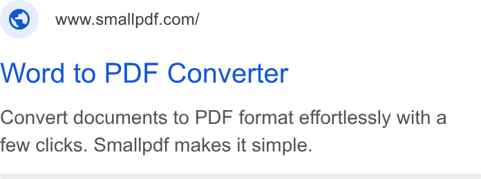 Smallpdf ad on Google Ads: Word to PDF Converter Convert documents to PDF format effortlessly with a few clicks. Smallpdf makes it simple.