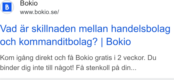 Bokio ad on Google Ads: Vad ar skillhaden mellan handelsbolag och kommanditbolag? | Bokio Kom igang direkt och fa Bokio gratis i 2 veckor. Du binder dig inte till nagot! Fa stenkoll pa din...