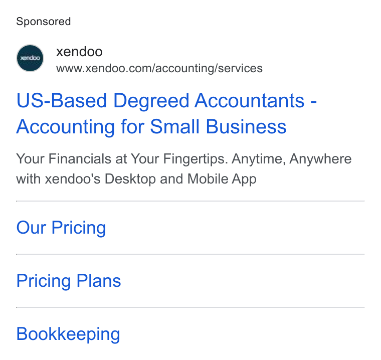 xendoo ad on Google Ads: US-Based Degreed Accountants - Accounting for Small Business Your Financials at Your Fingertips. Anytime, Anywhere with xendoo's Desktop and Mobile App Our Pricing Pricing Plans Bookkeeping