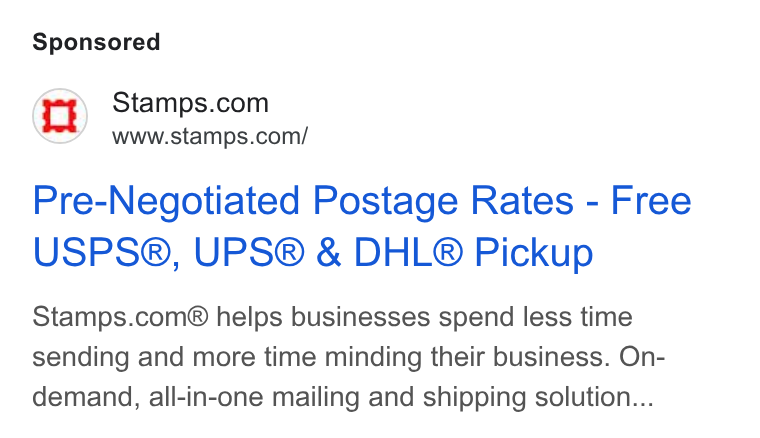 Stamps.com ad on Google Ads: www.stamps.com/ Pre-Negotiated Postage Rates - Free USPS®, UPS® & DHL® Pickup Stamps.com® helps businesses spend less time sending and more time minding their business. On- demand, all-in-one mailing and shipping solution...
