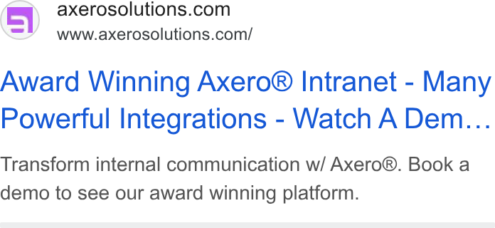Axero Solutions ad on Google Ads: www.axerosolutions.com/ Award Winning Axero® Intranet - Many Powerful Integrations - Watch A Dem... Transform internal communication w/ Axero®. Book a demo to see our award winning platform.