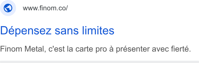 Finom ad on Google Ads: Depensez sans limites Finom Metal, c'est la carte pro a présenter avec fierte.
