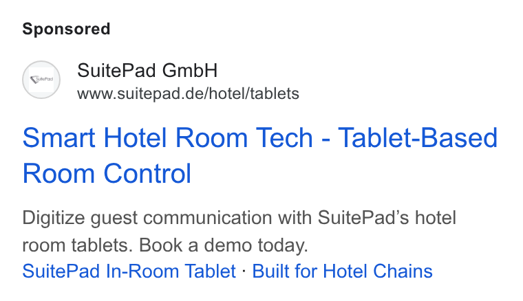 SuitePad ad on Google Ads: Smart Hotel Room Tech - Tablet-Based Room Control Digitize guest communication with Suite Pad’s hotel room tablets. Book a demo today. Suite Pad In-Room Tablet : Built for Hotel Chains