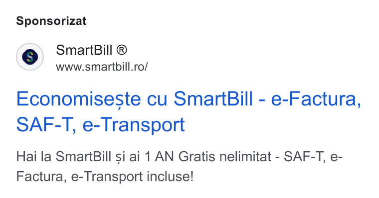SmartBill ad on Google Ads: Sponsorizat Economiseste cu Smart Bill - e-Factura, SAF-T, e- Transport Hai la Smart Bill si ai 1 AN Gratis nelimitat - SAF-T, e- Factura, e-Transport incluse!