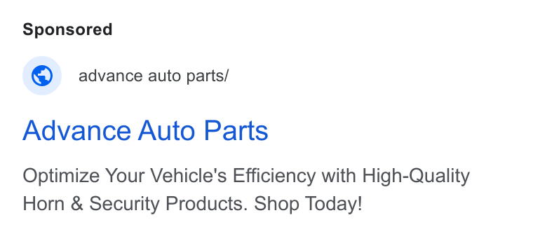 Advance Auto Parts ad on Google Ads: © advance auto parts/ Advance Auto Parts Optimize Your Vehicle's Efficiency with High-Quality Horn & Security Products. Shop Today!