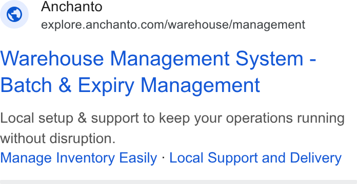 Anchanto ad on Google Ads: Warehouse Management System - Batch & Expiry Management Local setup & support to keep your operations running without disruption. Manage Inventory Easily - Local Support and Delivery