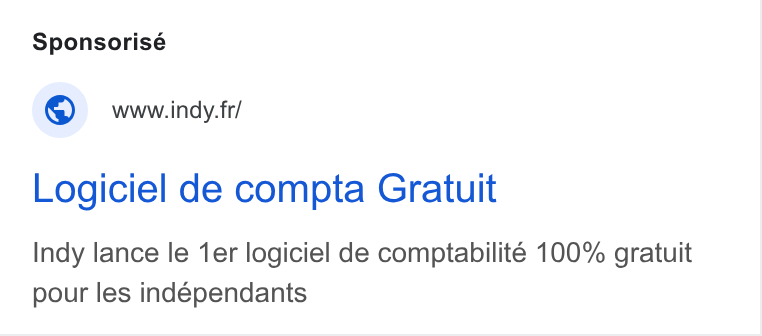 Indy ad on Google Ads: Logiciel de compta Gratuit Indy lance le 1er logiciel de comptabilité 100% gratuit pour les indépendants
