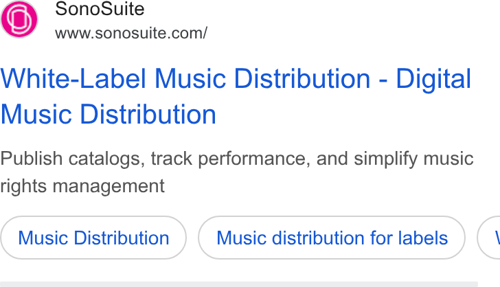 SonoSuite ad on Google Ads: White-Label Music Distribution - Digital Music Distribution Publish catalogs, track performance, and simplify music rights management Music Distribution Music distribution for labels <