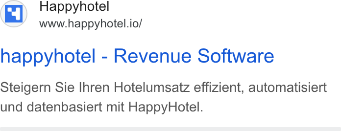 happyhotel ad on Google Ads: Happyhotel www.happyhotel.io/ happyhotel - Revenue Software Steigern Sie Ihren Hotelumsatz effizient, automatisiert und datenbasiert mit Happy Hotel.