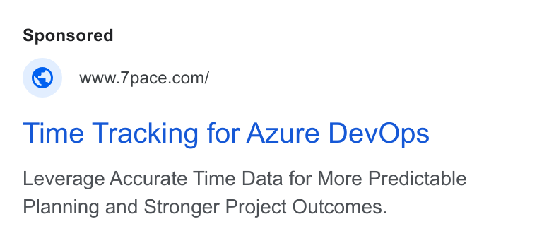 Appfire ad on Google Ads: Time Tracking for Azure Dev Ops Leverage Accurate Time Data for More Predictable Planning and Stronger Project Outcomes.