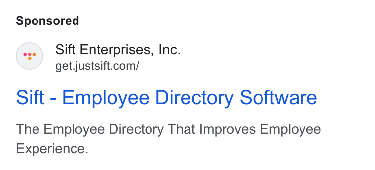 Sift ad on Google Ads: Sift - Employee Directory Software The Employee Directory That Improves Employee Experience.