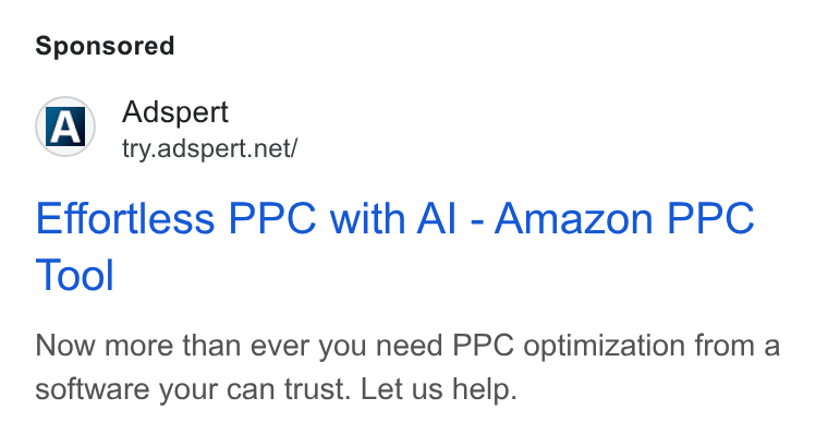 Adspert ad on Google Ads: Effortless PPC with Al - Amazon PPC Tool Now more than ever you need PPC optimization from a software your can trust. Let us help.