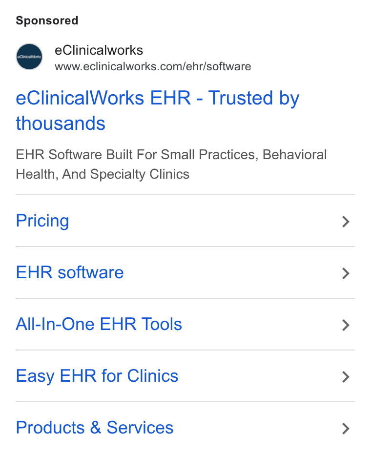 eClinicalWorks ad on Google Ads: e Clinical Works EHR - Trusted by thousands EHR Software Built For Small Practices, Behavioral Health, And Specialty Clinics Pricing EHR software All-In-One EHR Tools Easy EHR for Clinics Products & Services