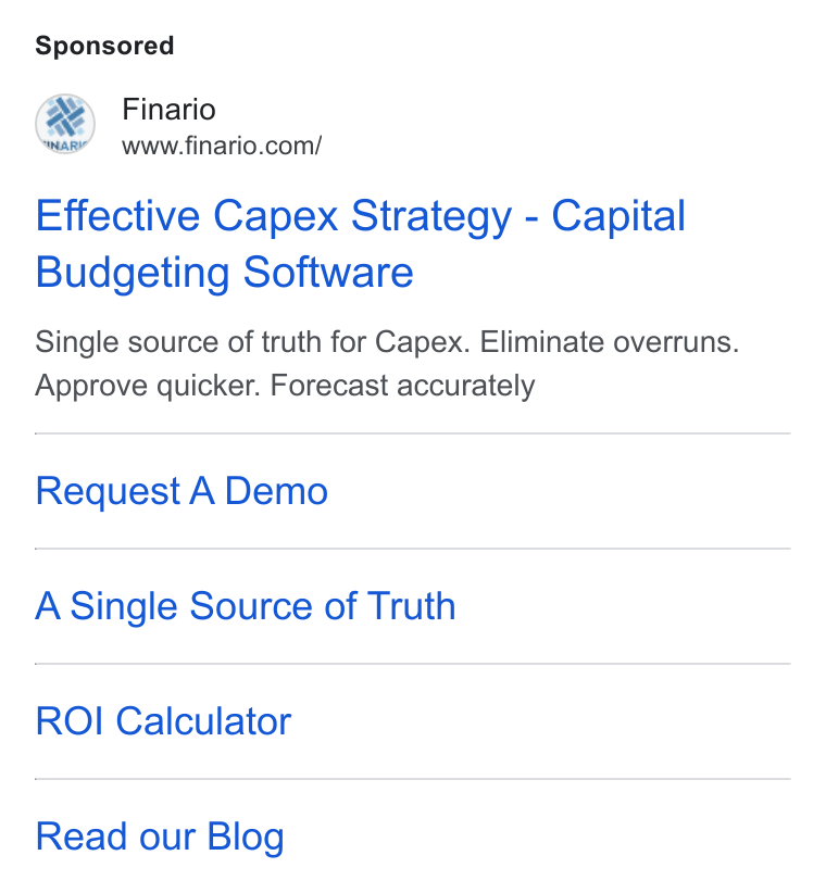 Finario ad on Google Ads: Effective Capex Strategy - Capital Budgeting Software Single source of truth for Capex. Eliminate overruns. Approve quicker. Forecast accurately Request A Demo A Single Source of Truth ROI Calculator Read our Blog