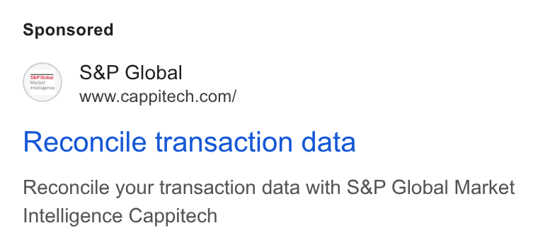 Cappitech ad on Google Ads: Reconcile transaction data Reconcile your transaction data with S& P Global Market Intelligence Cappitech