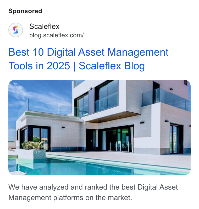 Scaleflex ad on Google Ads: Best 10 Digital Asset Management Tools in 2025 | Scaleflex Blog We have analyzed and ranked the best Digital Asset Management platforms on the market.