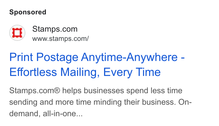 Stamps.com ad on Google Ads: www.stamps.com/ Print Postage Anytime-Anywhere - Effortless Mailing, Every Time Stamps.com® helps businesses spend less time sending and more time minding their business. On- demand, all-in-one...