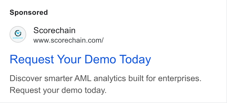 Scorechain ad on Google Ads: Request Your Demo Today Discover smarter AML analytics built for enterprises. Request your demo today.