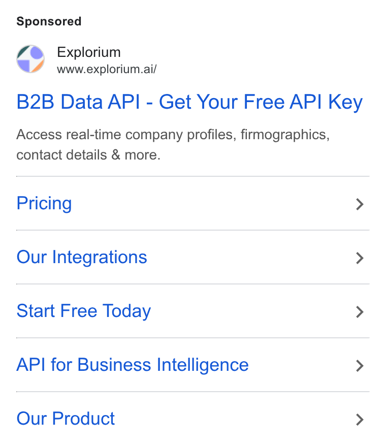 Explorium ad on Google Ads: Explorium www.explorium.ai/ B2B Data API - Get Your Free API Key Access real-time company profiles, firmographics, contact details & more. Pricing > Our Integrations > Start Free Today > API for Business Intelligence > Our Product >