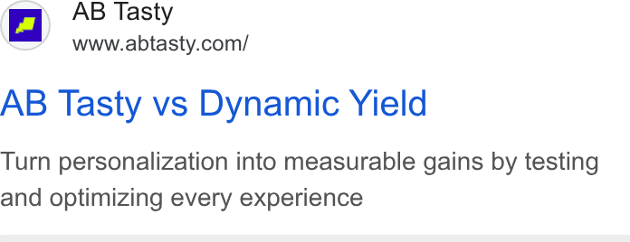AB Tasty ad on Google Ads: AB Tasty vs Dynamic Yield Turn personalization into measurable gains by testing and optimizing every experience
