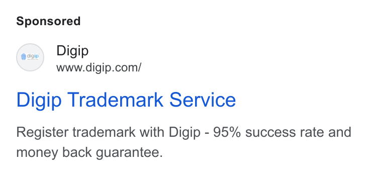 Digip ad on Google Ads: Digip Trademark Service Register trademark with Digip - 95% success rate and money back guarantee.