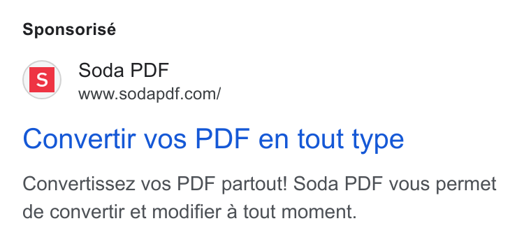 Soda PDF ad on Google Ads: Sponsorisé Convertir vos PDF en tout type Convertissez vos PDF partout! Soda PDF vous permet de convertir et modifier a tout moment.