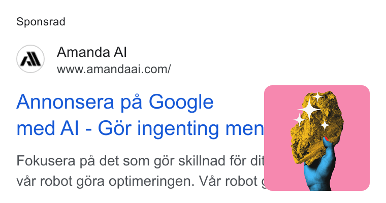 Amanda AI ad on Google Ads: Sponsrad Annonsera pa Google med Al - Gor ingenting men Fokusera pa det som gor skillnad for dit var robot géra optimeringen. Var robot «
